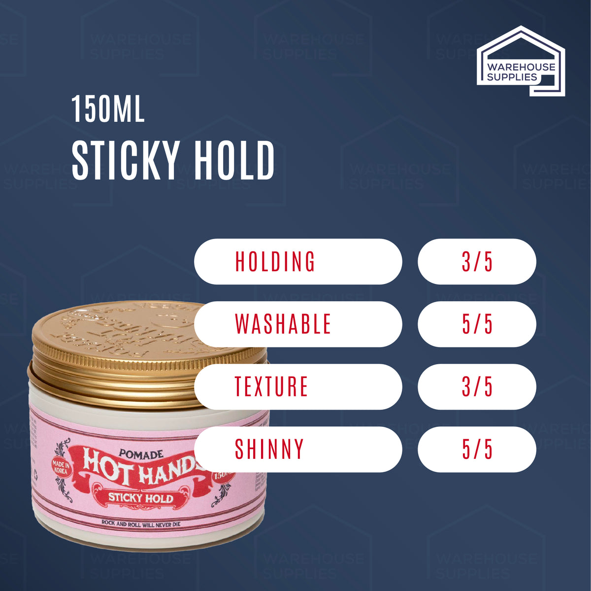 Hot Hands Sticky Hold Pomade (Korea) 150ml